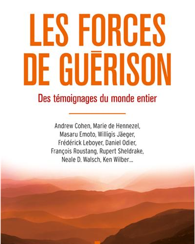 Neo-bienêtre recommande « Les forces de guérison » de Anne Devillard