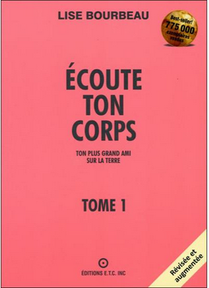 Livre de développement personnel: « Ecoute ton corps » de Louise Bourbeau