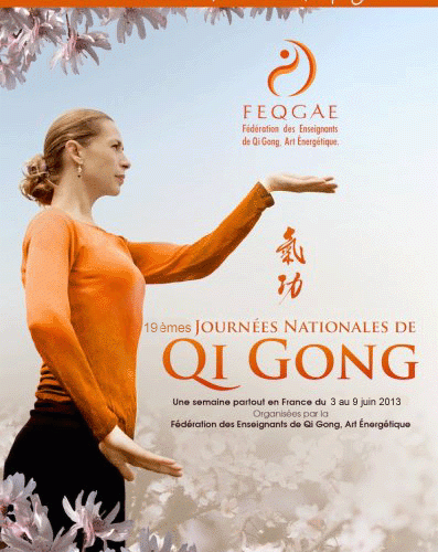 19èmes Journées Nationales du Qi Gong du 3 au 9 juin 2013