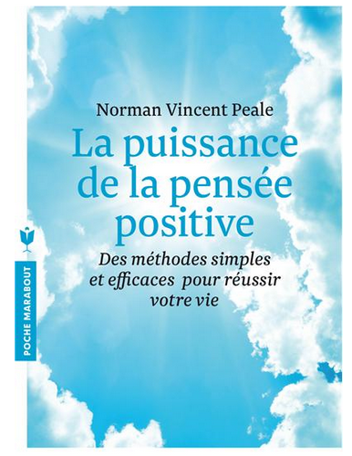 Livre de développement personnel: « La puissance de la pensée positive » de Norman Vincent Peale