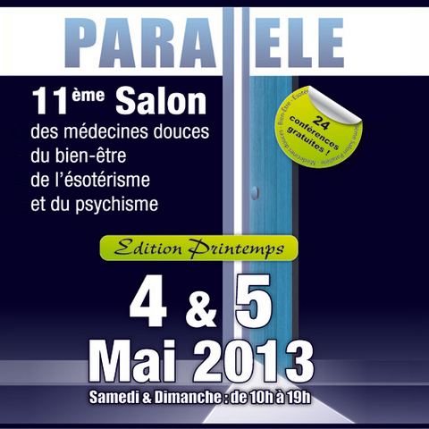 Parallèle : Le salon des médecines parallèles les 04 et 05/05/13 – Belgique