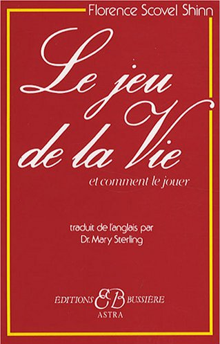 Livre de développement personnel-Le jeu de la Vie de Florence Scovel Shinn