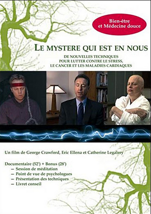 Films spirituels-Le Mystère qui est en Nous de George Crawford et Eric Ellena