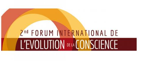 2ème Forum International de l’Evolution de la Conscience