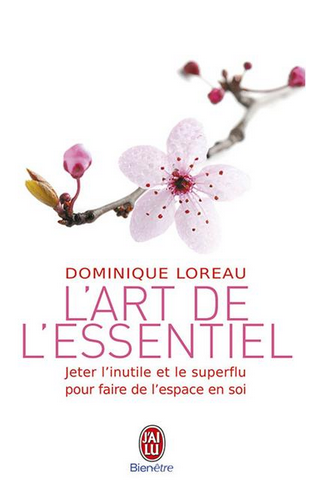 Livre de développement personnel-L’art de l’essentiel de Dominique Loreau