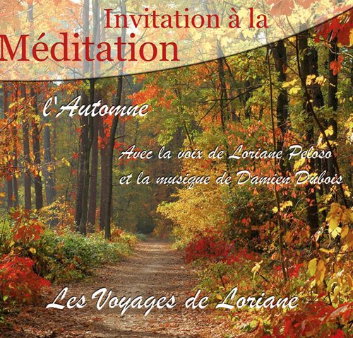 CD pour méditation les voyages de loriane