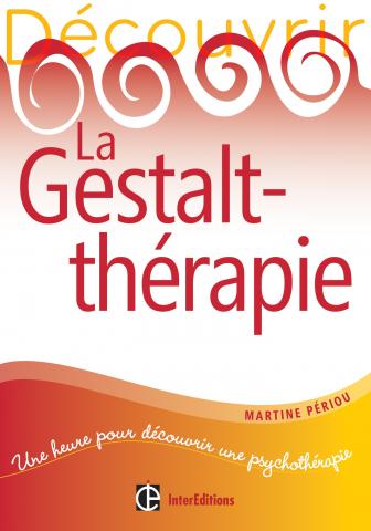 Livre de développement personnel-La Gestalt Thérapie de Martine Périou