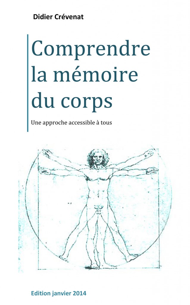 Comprendre la mémoire du corps