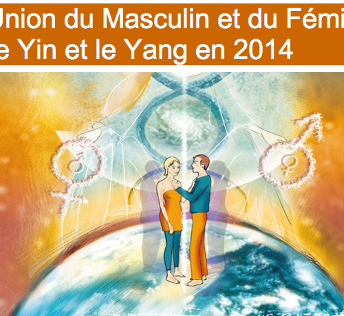 L’Union du Masculin et du Féminin : Le Yin et le Yang en 2014