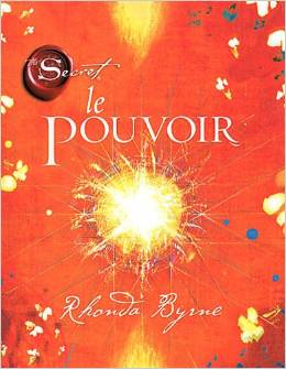 Le pouvoir de Rhonda Byrne