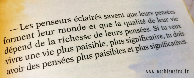 Les_penseurs_eclaires_savent_que_leurs_pensees_forment_leur_monde