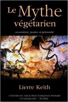 Le mythe végétarien de Lierre Keith