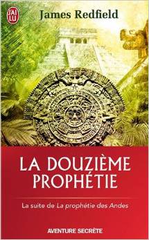 La douzième prophétie