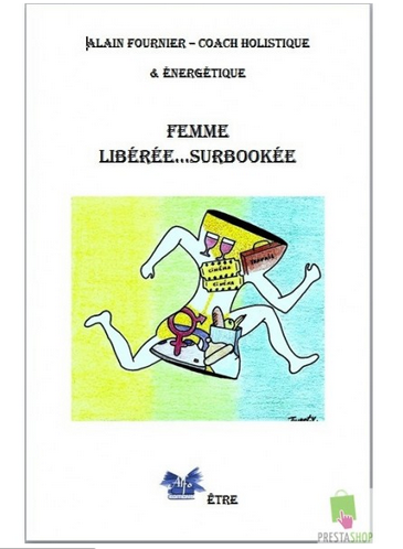 Femme libérée surbookée