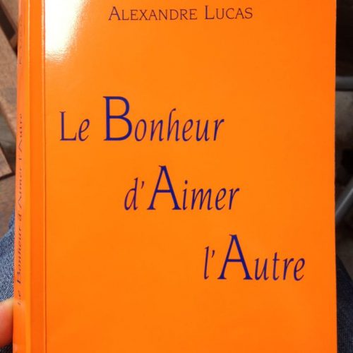 Le bonheur d’aimer l’autre