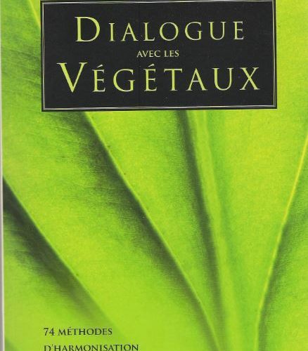 Dialogue avec les végétaux