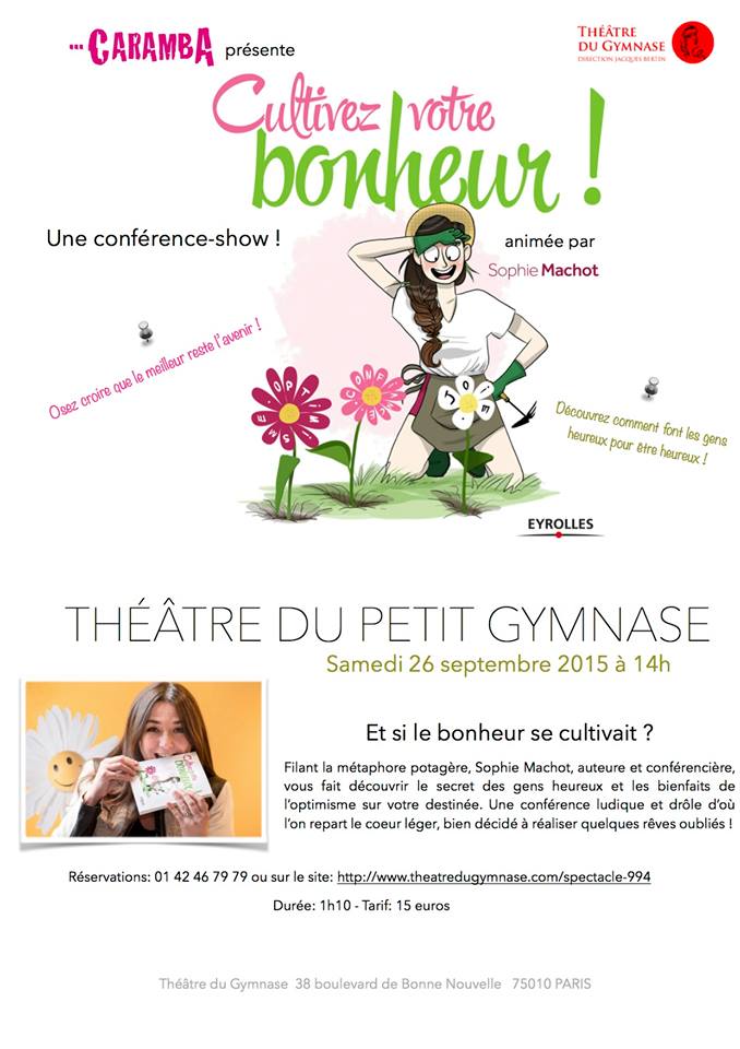 Cultivez_votre_bonheur_au_Theatre_ du_Petit_Gymnase_avec_Sophie_Machot