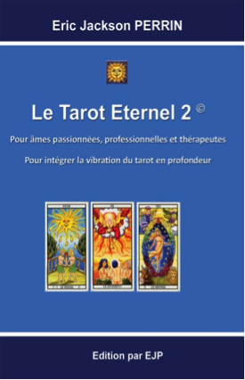 LE TAROT ETERNEL 2