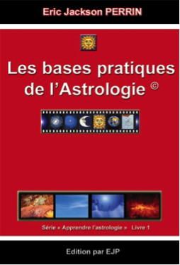 Astrologie livre 1 Les bases de l’astrologie