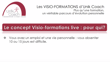 Les Visio-formations-live d’UNIK-Coach.