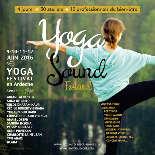 Participez au Yoga Sound festival, du 9 au 12 juin 2016