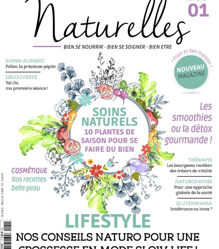 Naturelles, premier magazine naturo fait par des naturo