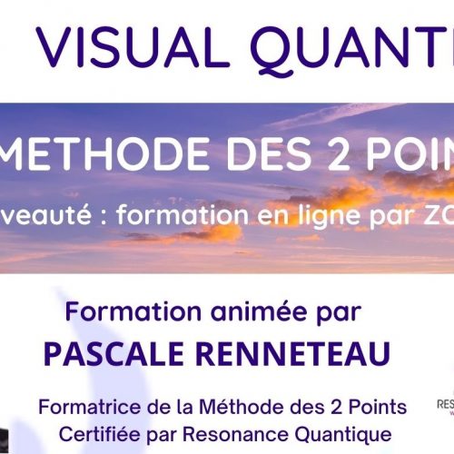 Formation par ZOOM à la METHODE DES 2 POINTS