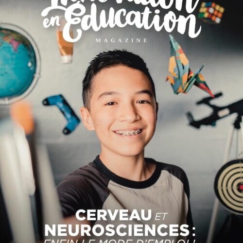 Magazine Innovation en Éducation numéro 2 / Cerveau et neurosciences enfin le mode d’emploi